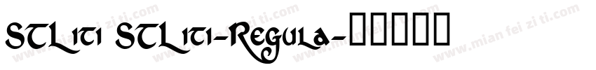 STLiti STLiti-Regula字体转换